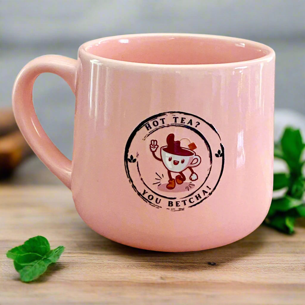 Pink Ceramic Mug "Hot Tea? You Betcha!" Retro Inspired Perfect for Hot Drinks & Cereal