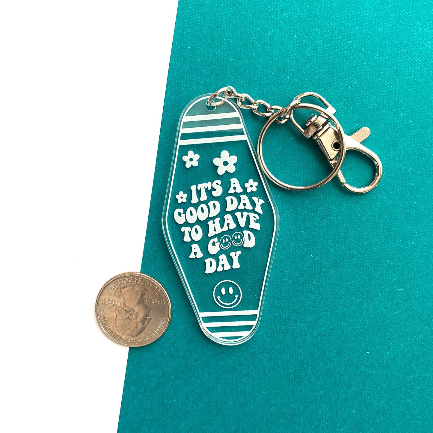 Retro Motel Style Keychain "It's A Good Day To Have A Good Day" Engraved On Clear Acrylic, Cute Positivity Keychain 3"